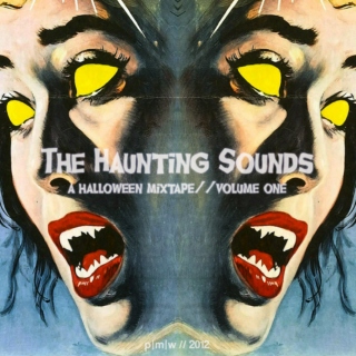 The Haunting Sounds // Vol. 1