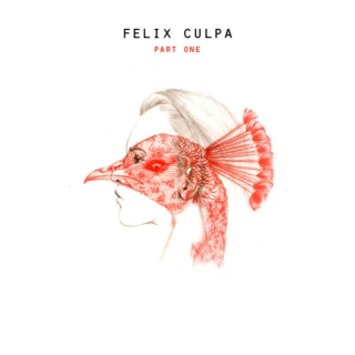 Felix Culpa - Part One of Three