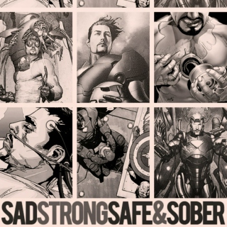 Sad Strong Safe And Sober