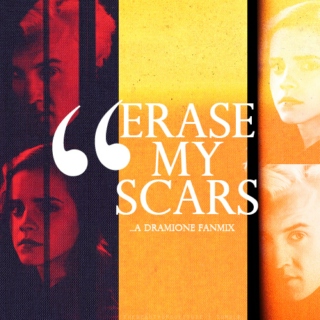 Erase My Scars | a Draco/Hermione fanmix