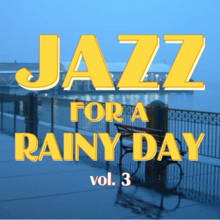 Jazz for a Rainy Day V3
