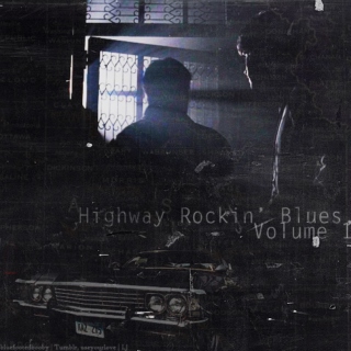 Highway Rockin' Blues, Volume 1
