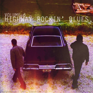 Highway Rockin' Blues, Volume 6