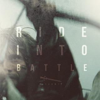 Ride into Battle