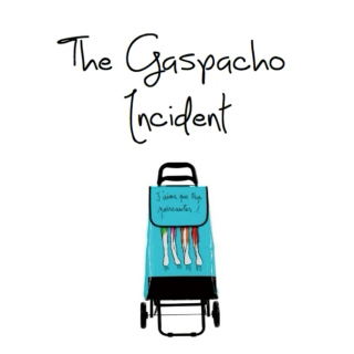 The Gaspacho Incident