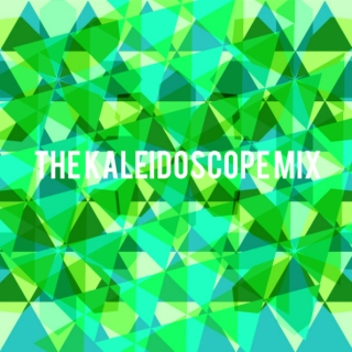 The Kaleidoscope Mix