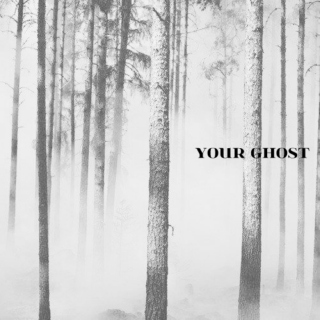 your ghost