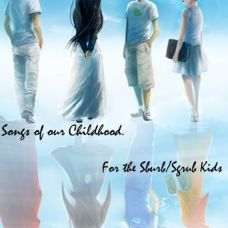 Songs of Our Childhood