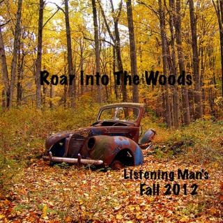 Roar Into The Woods: Fall 2012