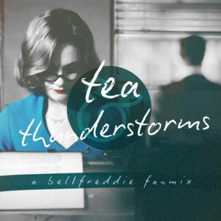 tea & thunderstorms