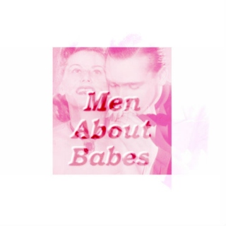 Men About Babes