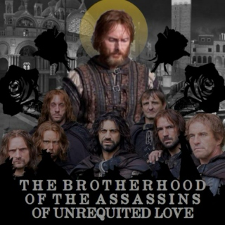 the brotherhood of the assassins of unrequited love