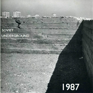 Soviet Underground 1987