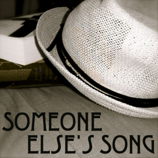 Someone Else's Song