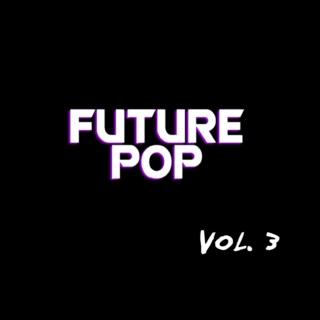 Futurepop Vol.3