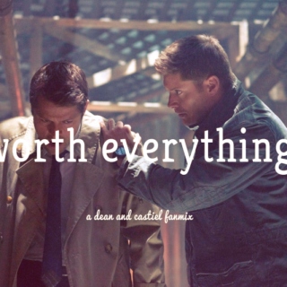 worth everything