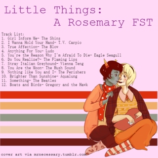 Little Things: A Rosemary FST