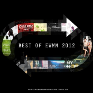Best Of EWWM 2012 preview