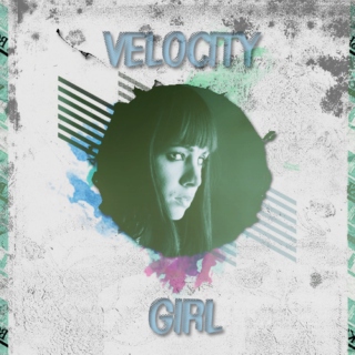 velocity girl