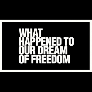 Dreams of Freedom