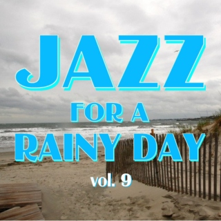 Jazz for a Rainy Day V9