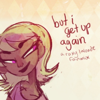 but i get up again - a roxy lalonde fst