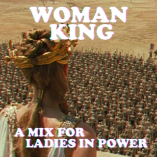 woman king; anything for the crown