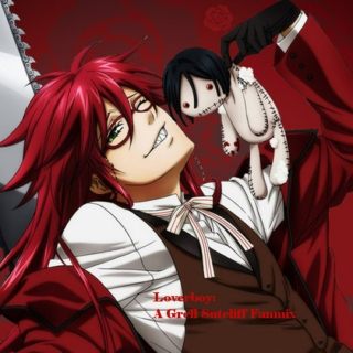 Loverboy: A Grell Sutcliff fanmix