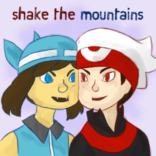 Shake the Mountains