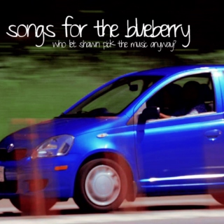 songs for the blueberry.