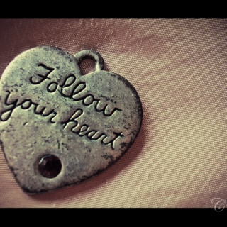 Listen to your heart. :)