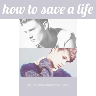 how to save a life.