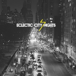 eclectic city nights。
