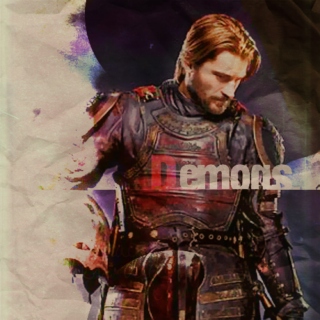 Jaime Lannister - Demons