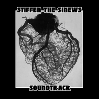 Stiffen The Sinews Soundtrack
