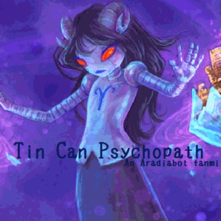 Tin Can Psychopath