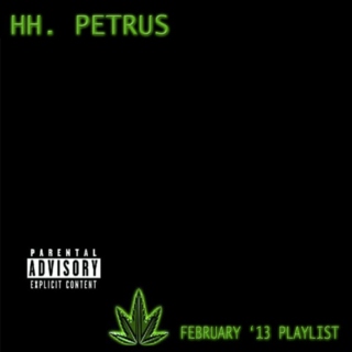Petrus February '13 Playlist