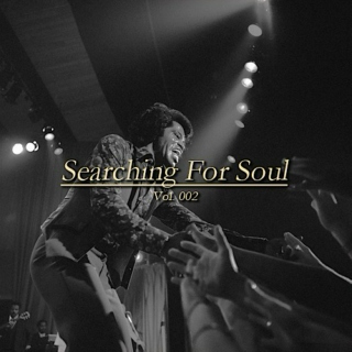 Searching For Soul Vol. 002