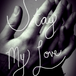 Stay My Love