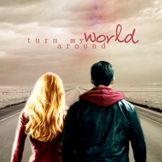 Turn My World Around