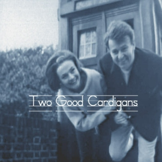Two Good Cardigans // Ian & Barbara // Classic Who