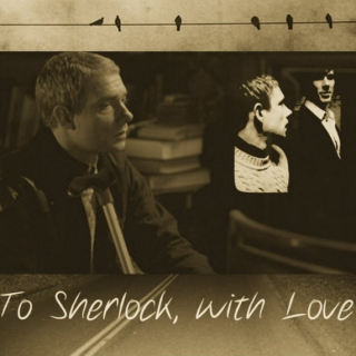 To Sherlock, with Love