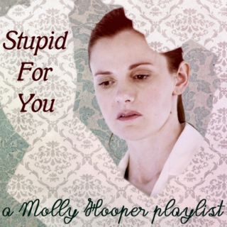 Stupid For You
