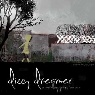 Dizzy Dreamer