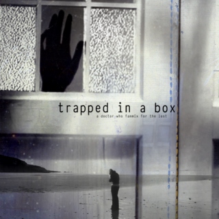 Trapped In A Box