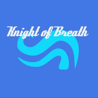 Knight of Breath