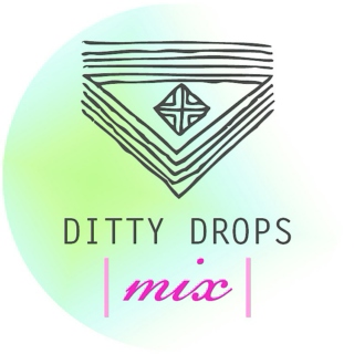 Ditty Drops | Mix 11 |
