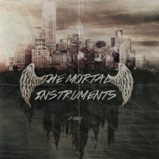the mortal instruments: a mix 