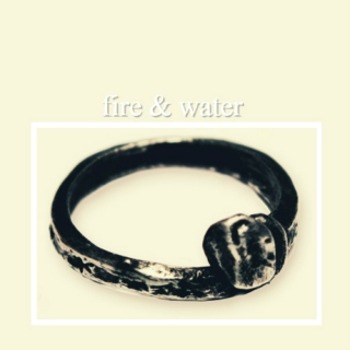 fire & water