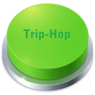 Just Press the Trip-Hop Button!
